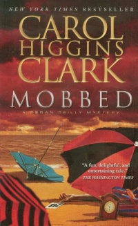 Mobbed: A Regan Reilly Mystery (Regan Reilly Mysteries)