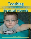 Teaching Infants, Toddlers, and Twos with Special Needs