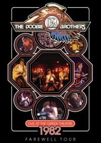 The Doobie Brothers: Live at the Greek Theatre 1982 Farewell Tour