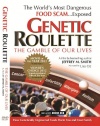 Genetic Roulette: The Gamble of Our Lives