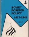 Soviet Foreign Policy, 1917-1941