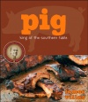 Pig: King of the Southern Table