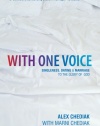 With One Voice: Singleness, Dating & Marriage to the Glory of God