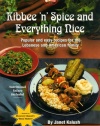 Kibbee 'N' Spice and Everything Nice : Popular and Easy Recipes for the Lebanese and American Family