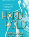 Hard to Hold: (Hard to Hold Trilogy Book 1)