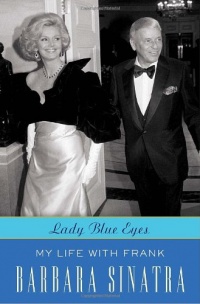 Lady Blue Eyes: My Life with Frank