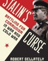 Stalin's Curse: Battling for Communism in War and Cold War