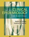 Clinical Epidemiology: The Essentials