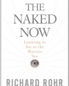 The Naked Now: Learning to See as the Mystics See