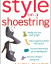 Style on a Shoestring: Develop Your Cents of Style and Look Like a Million without Spending a Fortune