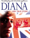 Diana - Her True Story