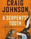 A Serpent's Tooth: A Walt Longmire Mystery