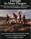 Through So Many Dangers: The Memoirs and Adventures of Robert Kirk, Late of the Royal Highland Regiment