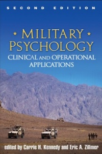 Military Psychology, Second Edition: Clinical and Operational Applications