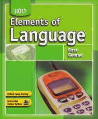 Holt Elements of Language: Student Edition Grade 7 2007