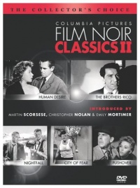 Columbia Pictures Film Noir Classics II (Human Desire / The Brothers Rico / Nightfall / City of Fear / Pushover)