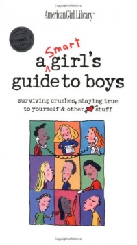 A Smart Girl's Guide to Boys