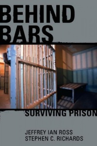 Behind Bars: Surviving Prison