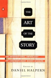 The Art of the Story: An International Anthology of Contemporary Short Stories