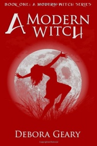 A Modern Witch (A Modern Witch Series: Book 1)