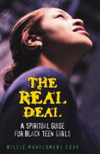 The Real Deal: A Spiritual Guide for Black Teen Girls