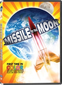 Missile to the Moon (Colorized / Black & White)