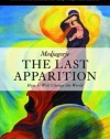 Medjugorje: THE LAST APPARITION-How It Will Change the World