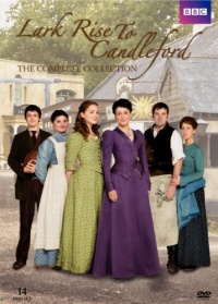 Lark Rise to Candleford: Complete Collection