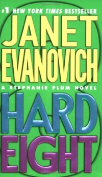 Hard Eight (Stephanie Plum, No. 8) (Stephanie Plum Novels)