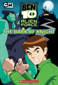 The Ben 10 Alien Force: The Dark of Knight