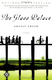 The Glass Palace: A Novel