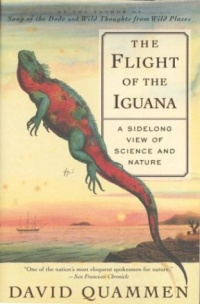 The Flight of the Iguana: A Sidelong View of Science and Nature