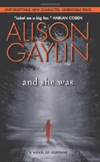 And She Was: A Novel of Suspense