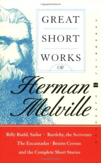 Great Short Works of Herman Melville (Perennial Classics)