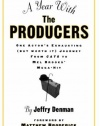 A Year with the Producers: One Actor's Exhausting (But Worth It) Journey from Cats to Mel Brooks' Mega-Hit (A theatre arts book)