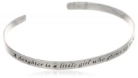 Sterling Silver A Daughter Is A Little Girl Who Grows Up To Be A Friend Cuff Bracelet