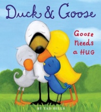 Duck & Goose, Goose Needs a Hug