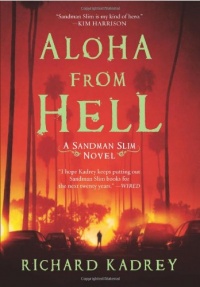 Aloha from Hell: A Sandman Slim Novel