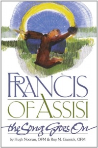 Francis of Assisi: The Song Goes on