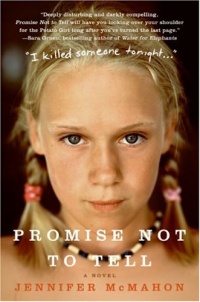 Promise Not to Tell: A Novel