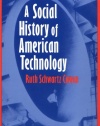 A Social History of American Technology