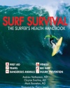 Surf Survival: The Surfer's Health Handbook