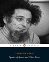 Species of Spaces and Other Pieces (Penguin Classics)