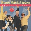 Frankie Valli & The 4 Seasons Greatest Hits Vol. 2