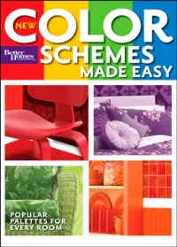 New Color Schemes Made Easy (Better Homes and Gardens) (Better Homes & Gardens Decorating)