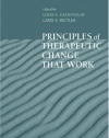 Principles of Therapeutic Change that Work (Oxford Series in Clinical Psychology)