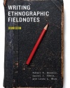 Writing Ethnographic Fieldnotes, Second Edition (Chicago Guides to Writing, Editing, and Publishing)