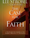 The Case for Faith Participant's Guide: A Six-Session Investigation of the Toughest Objections to Christianity