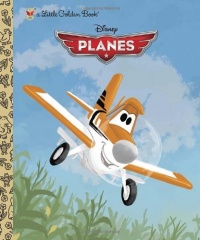 Disney Planes Little Golden Book (Disney Planes)