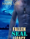 Fallen SEAL Legacy (SEAL Brotherhood) (Volume 2)